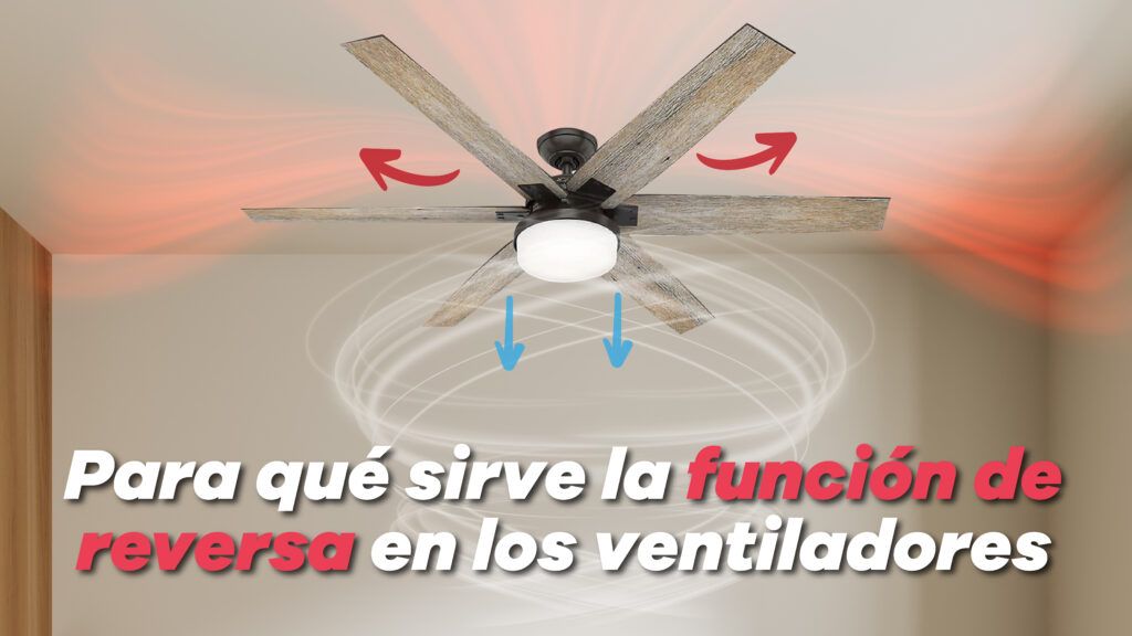 modo reversa en ventiladores