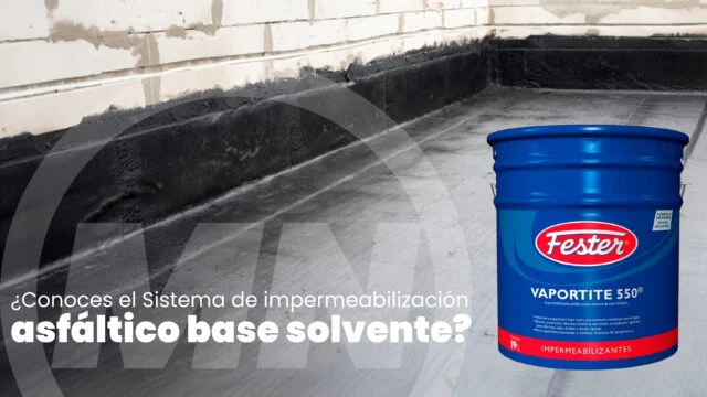 Impermeabilizante asfáltico Vaportite 550 de Fester