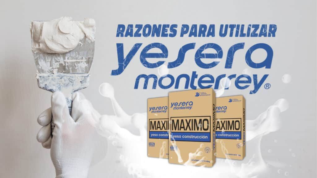 yesera monterrey yeso máximo