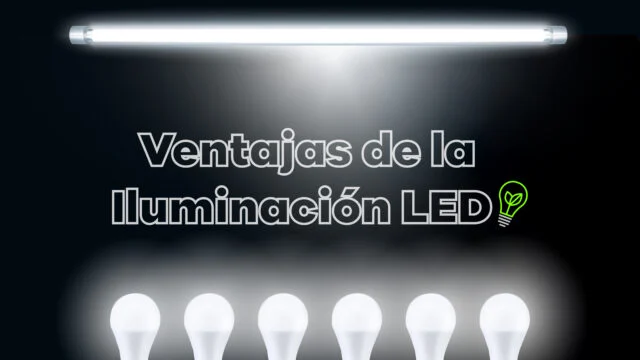 Ventajas de la iluminación LED para el medio ambiente y en tu hogar