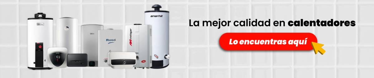 05.-LA MEJOR CALIDAD DE CALENTADORES Banner cómo prender un boiler de forma segura