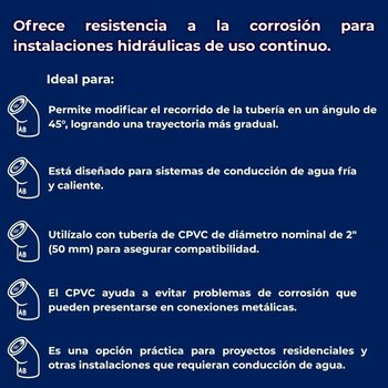 Codo CPVC 45 x 50 mm2