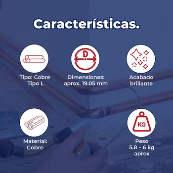 Tubo de Cobre Tipo L 19 mm (3/4") x 6.10 m Uso Hidráulico y Gas