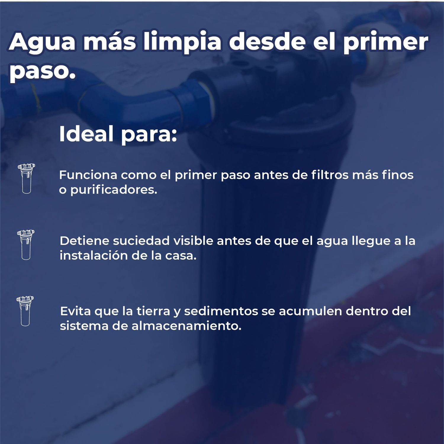 Filtro de Sedimentos Agua Completo Estándar Rotoplas Paso 1