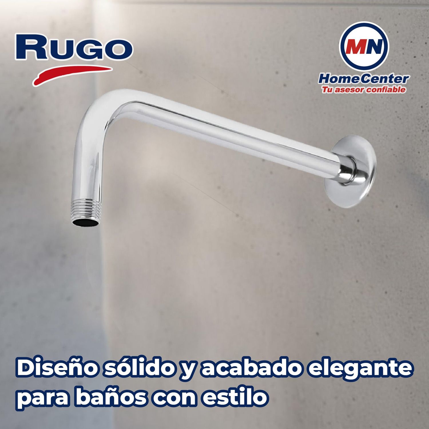 Brazo y Chapetón para Regadera de 39 cm de longitud Rugo 45BRA