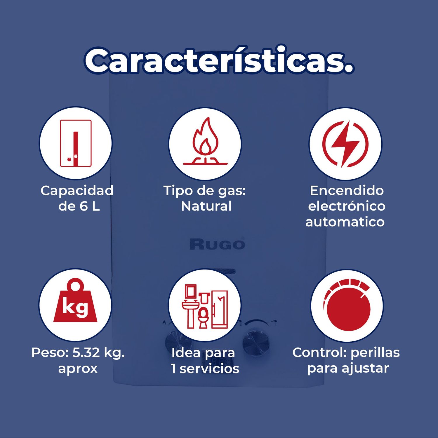 Calentador paso 6 L Rugo blanco baja presión Gas Natural