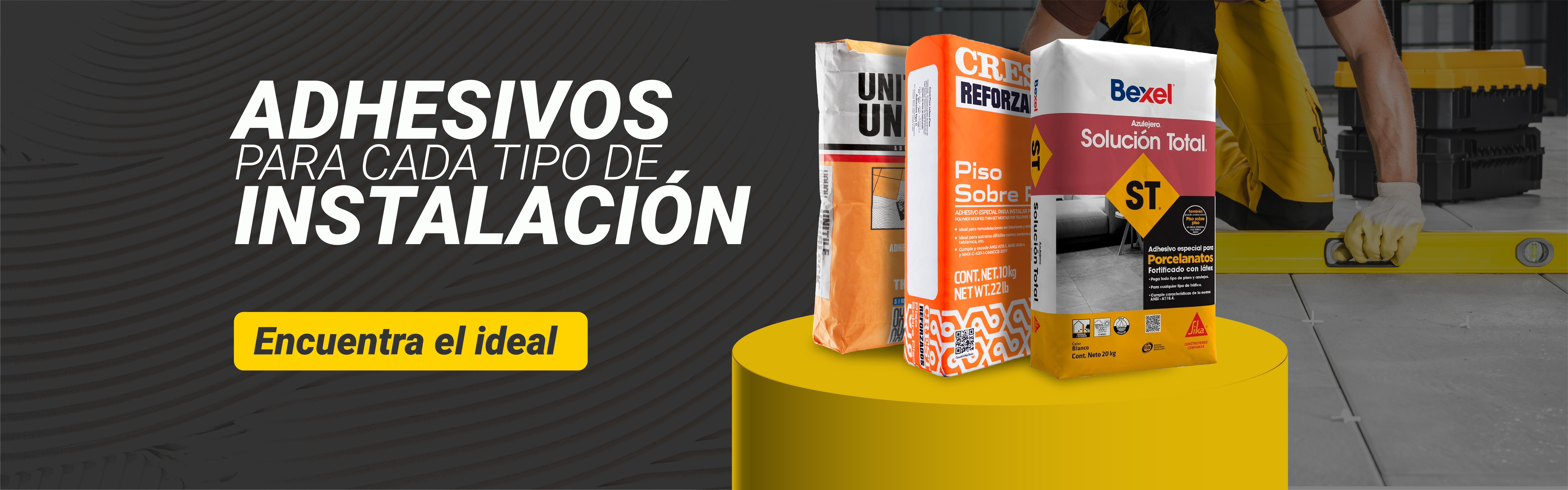 Adesivos para cada tipo de intalacion